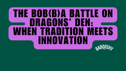 The Bob(b)a Battle on Dragons’ Den: When Tradition Meets Innovation